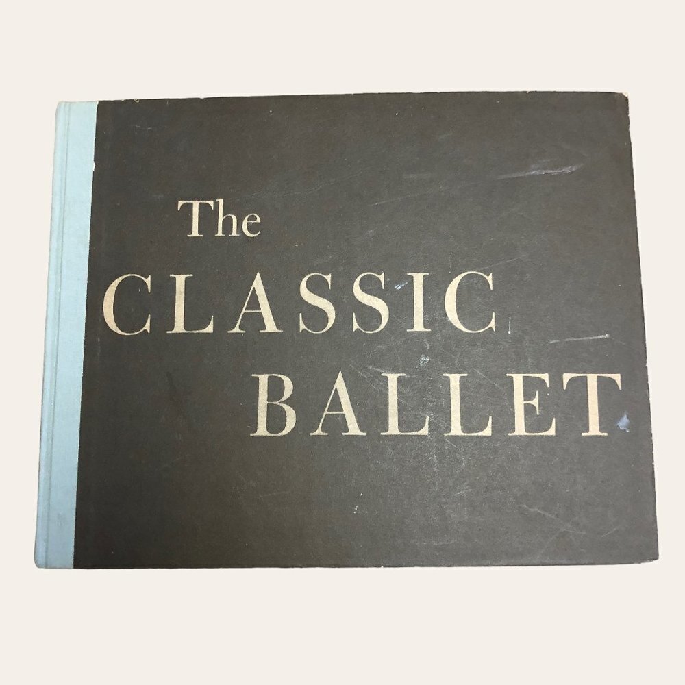 Vintage Classic Ballet Basic Technique & Terminology HTF First Edition 1952 VGUC